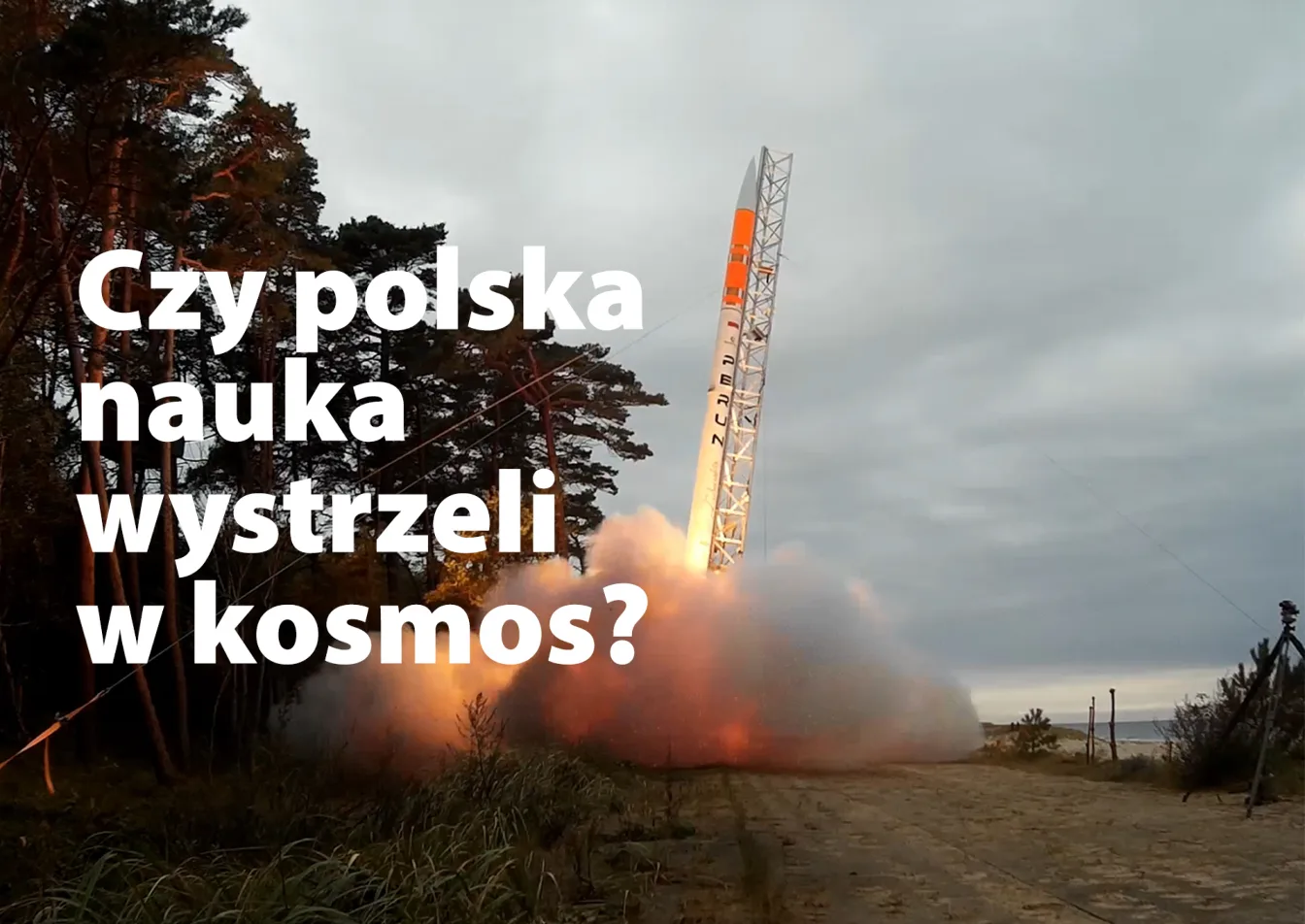 Kadr ze spotu: Czy polska nauka wystrzeli w kosmos?